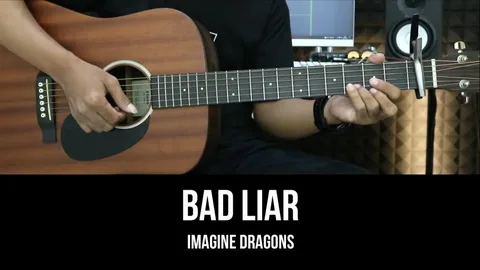 imagine dragons - bad liar chords